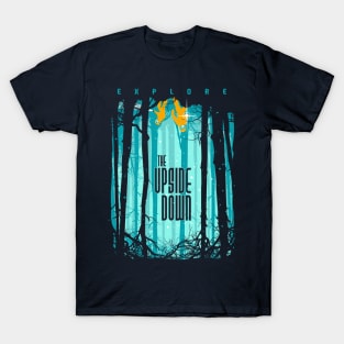 Explore the Upside Down T-Shirt